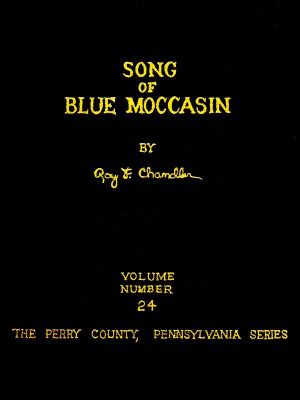 [Perry County frontier series (Reading Order) 07] • Song of Blue Moccasin